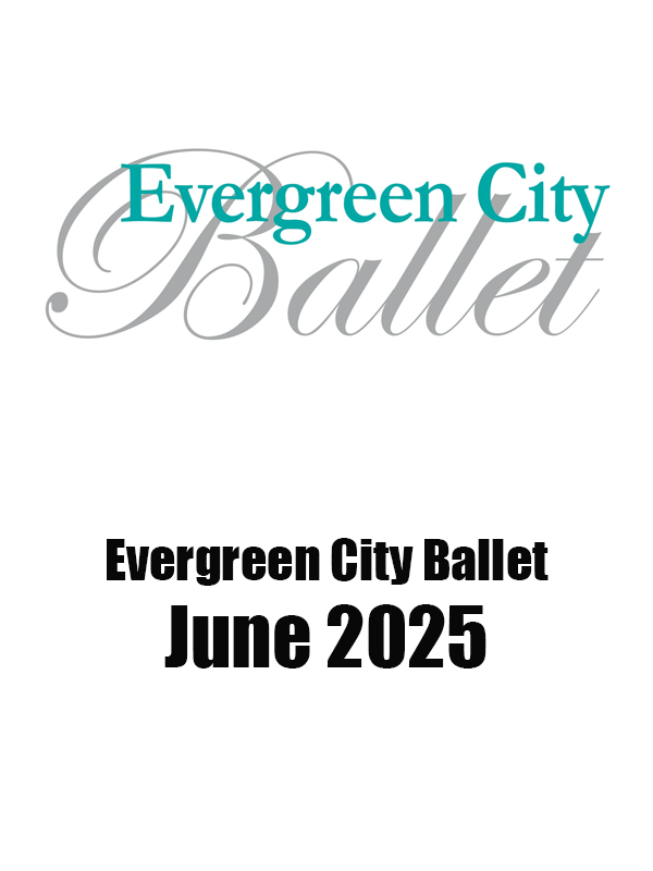 Evergreen City Ballet | June 2025