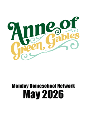 Monday Homeschool Network | May 2026